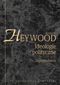 Ideologie ... - Andrew Heywood - Ksiegarnia w UK