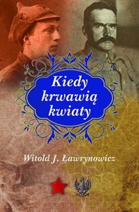 Obrazek Kiedy krwawią kwiaty