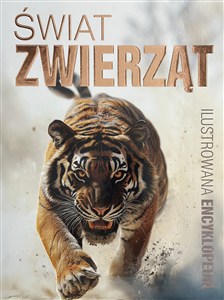 Obrazek Świat zwierząt. Ilustrowana encyklopedia