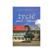 Zobacz : Życie udan... - Augustyn Pelanowski