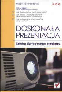 Picture of Doskonała prezentacja. Sztuka skutecznego przekazu