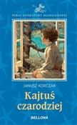 Książka : Kajtuś cza... - Janusz Korczak