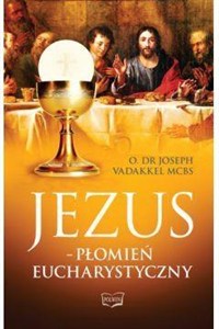 Picture of Jezus - Płomień Eucharystyczny