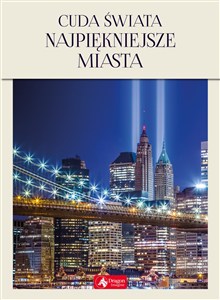 Obrazek Cuda świata Najpiękniejsze miasta