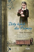 Złoty koni... - Ewa Formella -  books in polish 