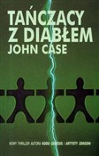 Polska książka : Tańczący z... - John Case
