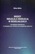 Książka : Między ink... - Miłosz Mółka