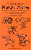 Książka : Maks i Mor... - Wilhelm Busch