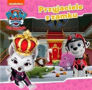 Obrazek Psi Patrol. Przyjaciele z Zamku