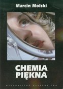Chemia pię... - Marcin Molski -  Polish Bookstore 
