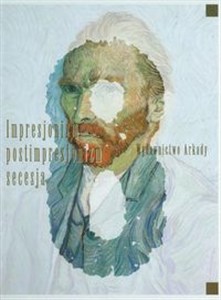 Picture of Wielka historia sztuki 8 Impresjonizm postimpresjonizm secesja