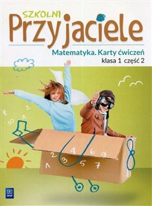 Obrazek Szkolni Przyjaciele Matematyka 1 Karty ćwiczeń Część 2 Szkoła podstawowa