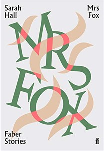 Obrazek Mrs Fox: Faber Stories
