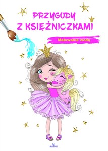 Obrazek Malowanie wodą Przygody z księżniczkami