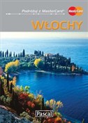 Zobacz : Włochy - p... - Bogusław Michalec, Grzegorz Petryszak, Marcin Szyma
