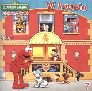 Obrazek Sezamkowy Zakątek Ulubione bajki 7 W hotelu