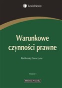 Warunkowe ... - Bartłomiej Swaczyna -  books from Poland