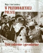 W przedwoj... - Maja Łozińska, Jan Łoziński - Ksiegarnia w UK
