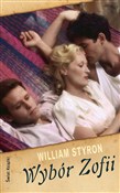 Wybór Zofi... - William Styron -  Polish Bookstore 