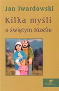 Obrazek Kilka myśli o świętym Józefie