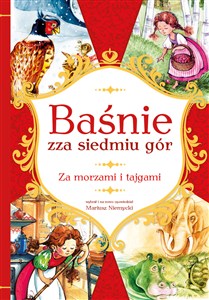 Picture of Baśnie zza siedmiu gór Za morzami i tajgami
