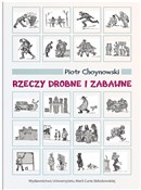 Zobacz : Rzeczy dro... - Piotr Choynowski