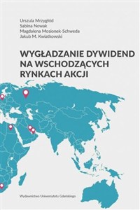 Picture of Wygładzanie dywidend na wschodzących rynkach akcji