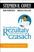Zobacz : Przewidywa... - Stephen R. Covey, Bob Whitman, Breck England