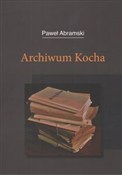 Archiwum K... - Paweł Abramski - Ksiegarnia w UK
