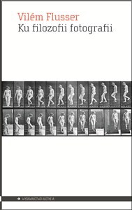 Obrazek Ku filozofii fotografii