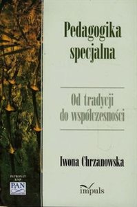 Obrazek Pedagogika specjalna Od tradycji do współczesności