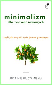 Obrazek Minimalizm dla zaawansowanych