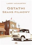 Ostatni se... - Larry McMurtry -  Polish Bookstore 