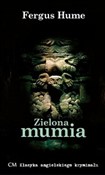 Zielona mu... - Fergus Hume -  books in polish 