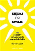 Sięgaj po ... - Barbara Lech -  Polish Bookstore 