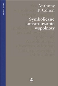 Obrazek Symboliczne konstruowanie wspólnoty