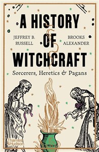 Picture of A History of Witchcraft Sorcerers, Heretics & Pagans