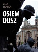 Polska książka : Osiem dusz... - Alek Skarga