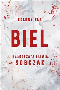 Obrazek Biel Kolory zła Tom 3