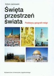 Obrazek Święta przestrzeń świata Podstawy geografii religii