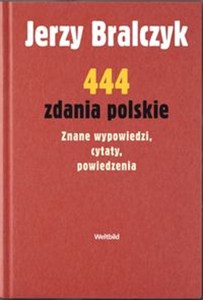 Obrazek 444 zdania polskie Znane wypowiedzi, cytaty, powiedzenia