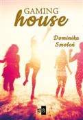 Gaming hou... - Dominika Smoleń -  books in polish 