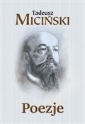 Poezje - Tadeusz Miciński - Ksiegarnia w UK