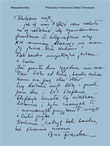 Obrazek Niewysłane listy Listy, dzienniki, rysunki, dokumenty. 1940–1942