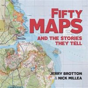 Obrazek Fifty Maps and the Stories they Tell