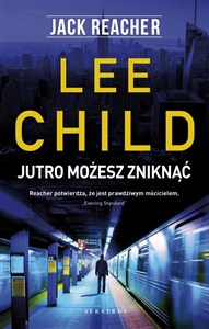 Obrazek Jutro możesz zniknąć Jack Reacher
