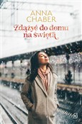 Książka : Zdążyć do ... - Anna Chaber