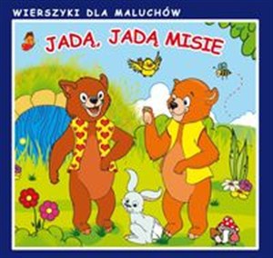 Obrazek Jadą, jadą misie Wierszyki dla maluchów