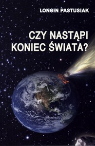 Obrazek Czy nastąpi koniec świata?