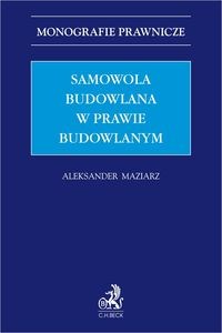 Picture of Samowola budowlana w prawie budowlanym